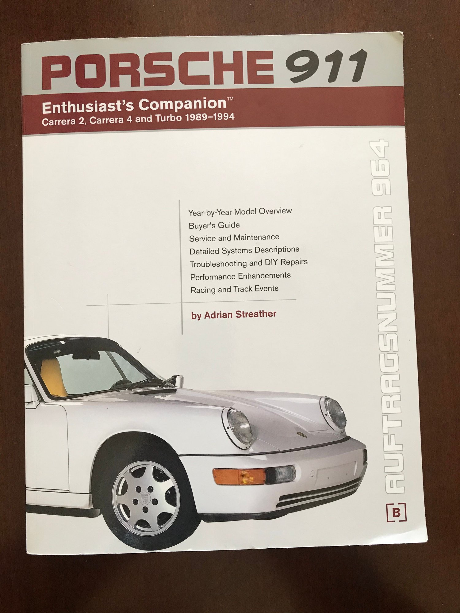 Miscellaneous - NEW 964 Enthusiast's Companion Repair Manual - New - 1989 to 1994 Porsche 911 - Manhattan Beach, CA 90266, United States