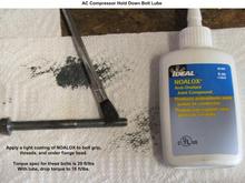 AC Compressor Hold Down Bolts Lube