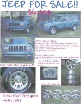 My ad that I had made up to sell my Jeep back in 05.