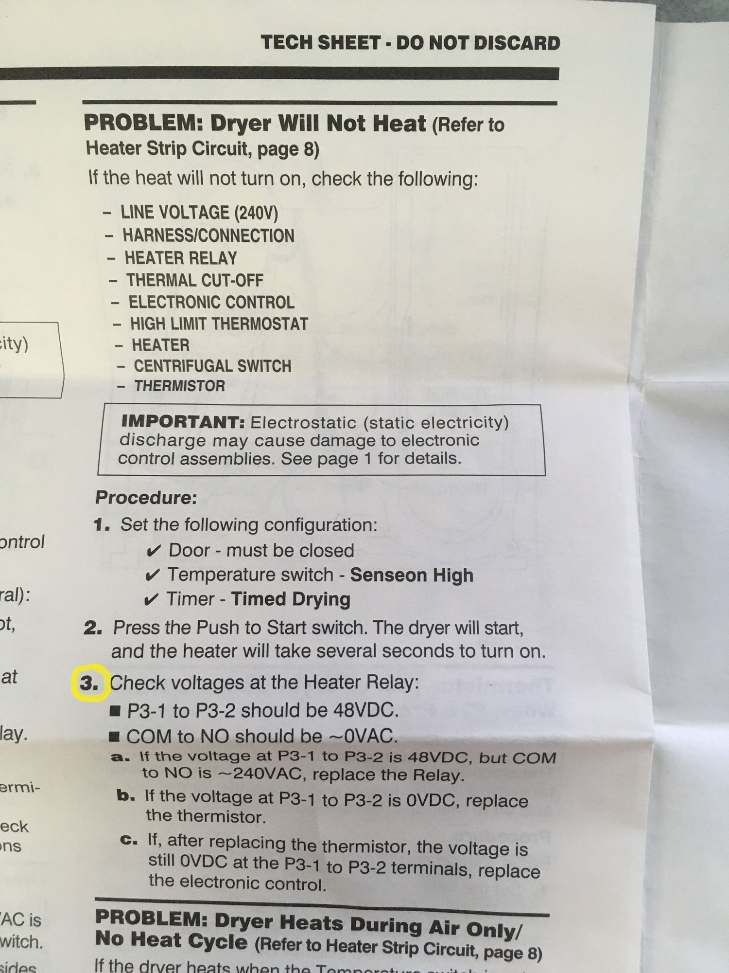 Whirlpool Senseon Dryer won't stay on and no heat Community Forums