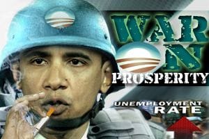 Obama's war on prosperity.