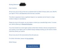 .In case you haven’t seen one, here’s the actual email. It contains sentences like ‘Your flight to xxx has been cancelled’ and ‘Please do not 