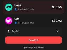 Book - tap the provider you want (Lyft in this case), paid via the PayPal already on file.