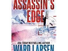 “Assassin's Edge: A David Slaton Novel” ,by Ward Larsen