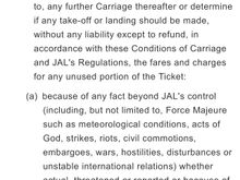 And this second screen shot seems to suggest that because they won’t provide my reserved seat, and it’s not because of factors outside of their control, then their rerouting options above would apply (from JL’s perspective)