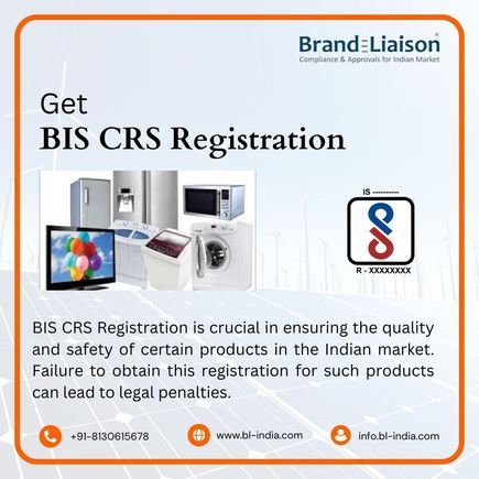 Get Your Product BIS/CRS Certified for the Indian Market.