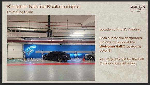 this is the EV parking guide hotel sent me. Please do not follow this guide, because hotel cannot waive parking fee RM40/day