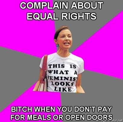 COMPLAIN-ABOUT-EQUAL-RIGHTS-BITCH-WHEN-YOU-DONT-PAY-FOR-MEAL