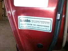 Interesting sticker i found in the door jamb, Banks performance intake and exhaust systems.